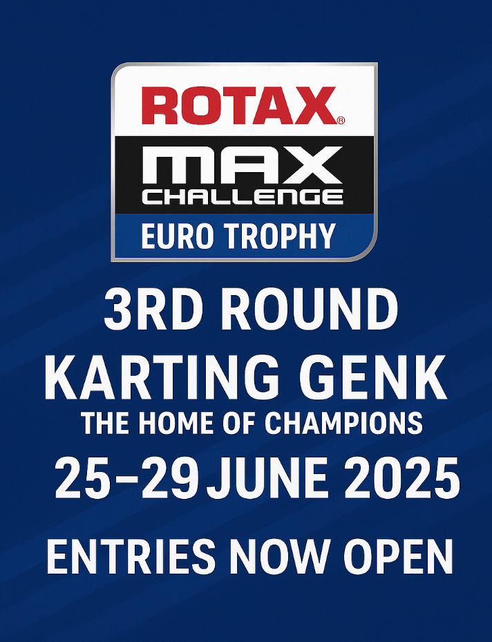 Ya están abiertas las inscripciones para la tercera cita del Rotax MAX Challenge Euro Trophy 2025: Genk se prepara para recibir a los mejores