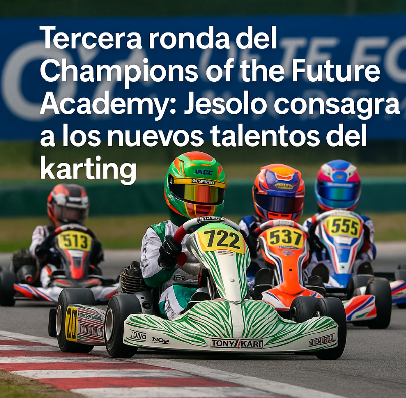 Jesolo vibra con la tercera ronda del Champions of the Future Academy: emociones al límite en la legendaria Pista Azzurra