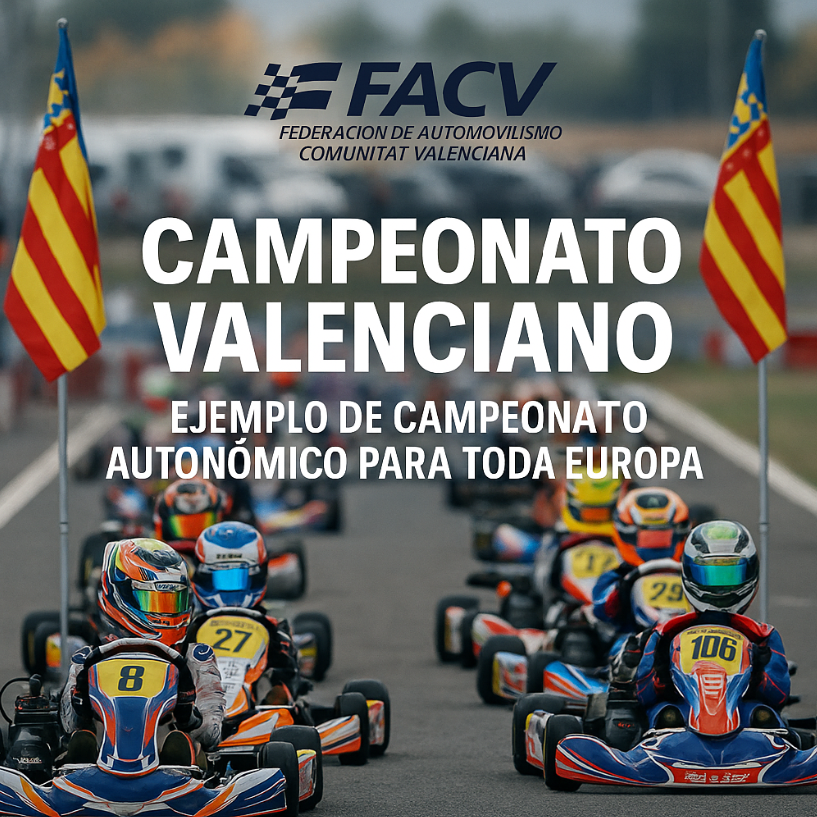 El Campeonato Valenciano de Karting 2025: el modelo autonómico más profesional de Europa El Campeonato Valenciano de Karting 2025: el modelo autonómico más profesional de Europa